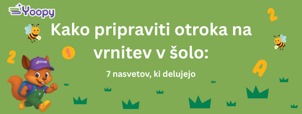 Kako pripraviti otroka na vrnitev v šolo: 7 nasvetov, ki delujejo